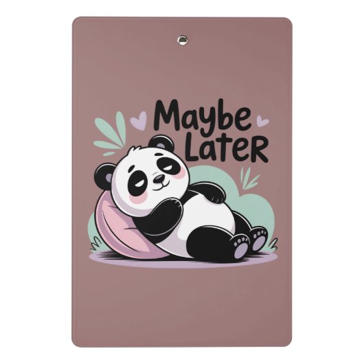 Cute Lazy Panda – “Maybe Later” Relaxing Panda Mini Klembord (Achterkant)