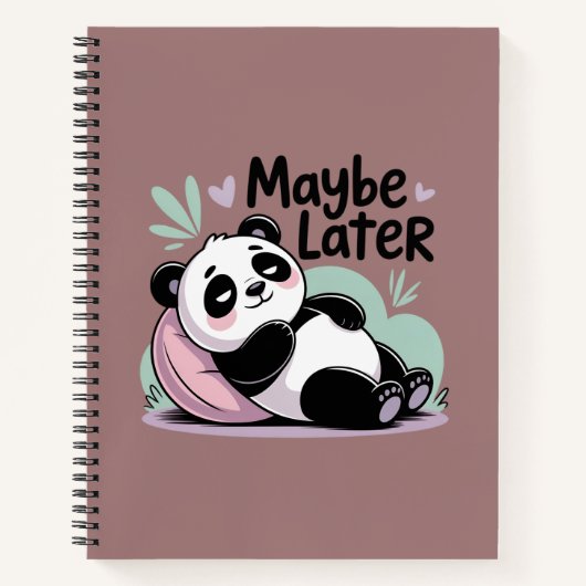 Cute Lazy Panda – “Maybe Later” Relaxing Panda Notitieboek (Voorkant)