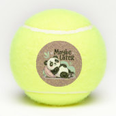 Cute Lazy Panda – “Maybe Later” Relaxing Panda Tennisballen (Achterkant)