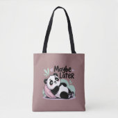 Cute Lazy Panda – “Maybe Later” Relaxing Panda Tote Bag (Voorkant)