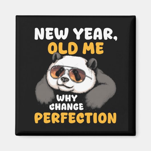 Cute Lazy Panda New Year Old Me 2026 Funny Sarcast Magneet (Voorkant)