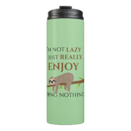 Cute Lazy Sloth Hanging on Tree Funny Text Thermosbeker