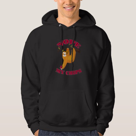 Cute Lazy Sloth Nope My Chips Hoodie (Voorkant)