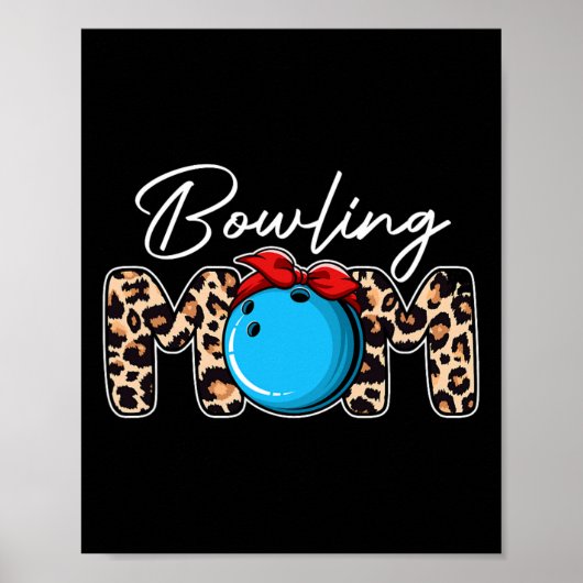 Cute Leopard Bowling mama Mama Sport Lover Moeder Poster (Voorkant)