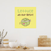 Cute Lettuce doet onze beste vegetable Pun-Humor Poster (Keuken)