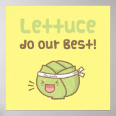 Cute Lettuce doet onze beste vegetable Pun-Humor Poster (Voorkant)