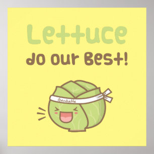 Cute Lettuce doet onze beste vegetable Pun-Humor Poster