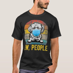 Cute Lhasa Apso Dog Ew Mensen die een gezicht verd T-shirt