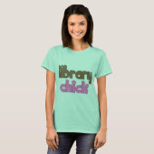 Cute Library Chick T-shirt (Voorkant volledig)