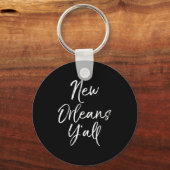 Cute Louisiana Quote For Women Funny Gift New Orle Sleutelhanger (Voorkant)
