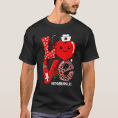 Cute Love Heart Stethoscope Rehab Nurse Life Valen T-shirt (Voorkant)