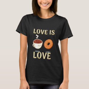 Cute Love is Love Coffee and Donudie Foodie Pul T-shirt