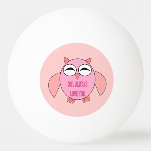 Cute Love Message Owl Ping Pong Ball (Voorkant)