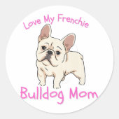 Cute Love My Frenchie French Bulldog Lovers Ronde Sticker (Voorkant)