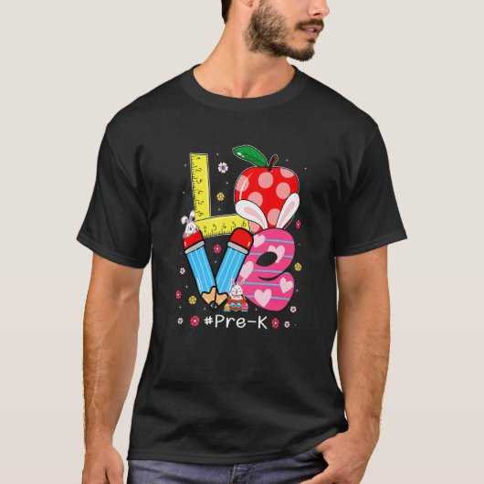 Cute Love Pre K Student Teacher Bunny Paasdag T-shirt (Voorkant)