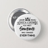 Cute Love Quote Weddending Verloving Bride Ronde Button 5,7 Cm (Voorkant /achterkant)