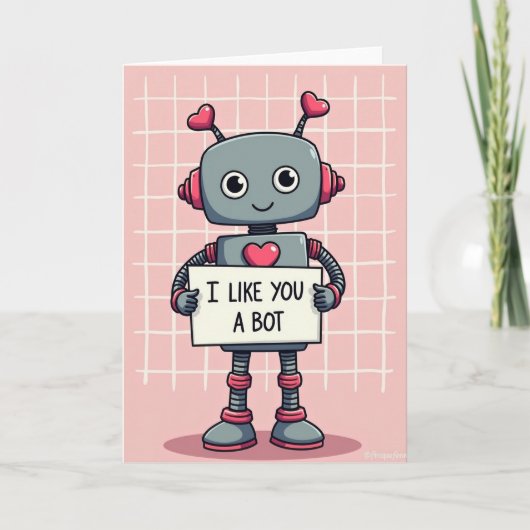 Cute Love Robot I Like You A Bot Card Kaart (Voorkant)