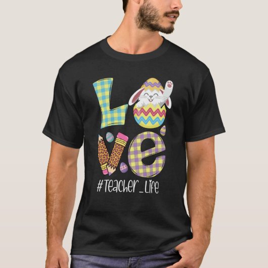 Cute Love Teacher Life Easter Bunny Egg Hunting Ba T-shirt (Voorkant)