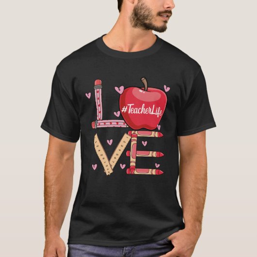 Cute Love Teaching Back to School I love Teachers  T-shirt (Voorkant)