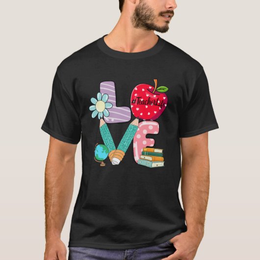 Cute Love Teaching Back to School I love Teachers  T-shirt (Voorkant)