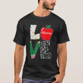 Cute Love Teaching Terug to School I Love Teacher  T-shirt (Voorkant)