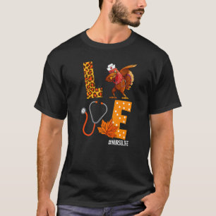 Cute Love Turkey Neurse Dabbing Stethoscoop Thanks T-shirt