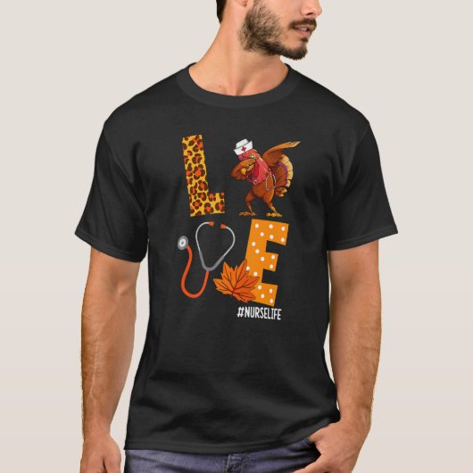 Cute Love Turkey Neurse Dabbing Stethoscoop Thanks T-shirt (Voorkant)