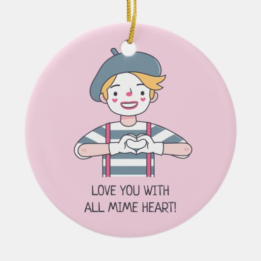 Cute Love You With All Mime Heart Pink Keramisch Ornament (Voorkant)