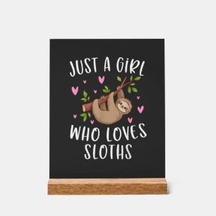 Cute Luiaard Shirt voor Meisjes Gewoon Een Meisje Acryl Bord