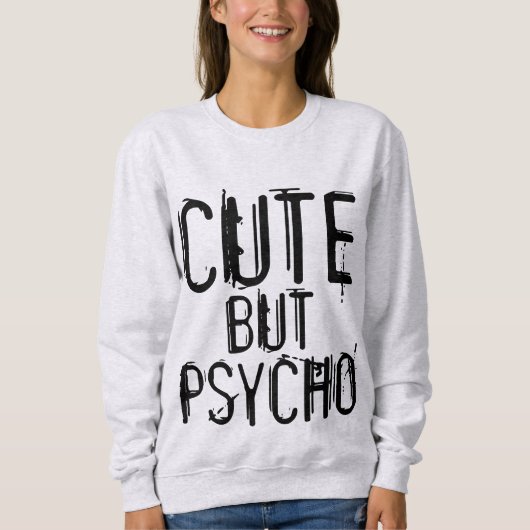 CUTE MAAR PSYCHO, grappige dames T-Shirts (Voorkant)