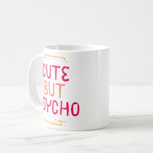 Cute, maar Psycho. Koffiemok (Voorkant links)