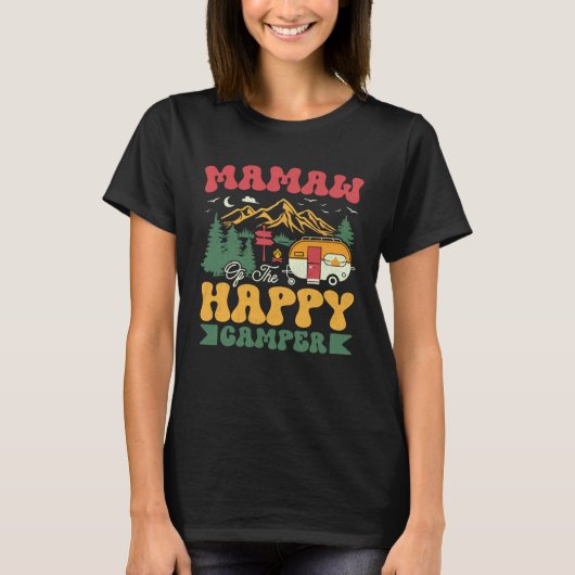 Cute Mamaw Of The Happy Camper Groovy Camping Trip T-shirt (Voorkant)