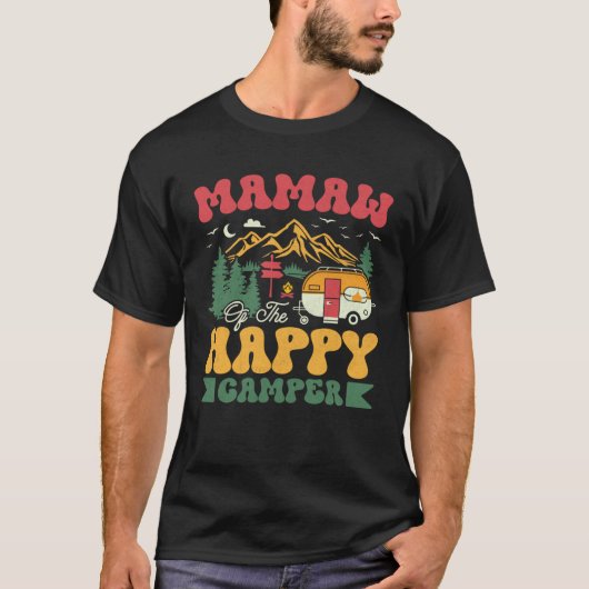 Cute Mamaw Of The Happy Camper Groovy Camping Trip T-shirt (Voorkant)