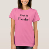 Cute MAMBO Latin Dance Quote T-shirt (Voorkant)