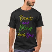 Cute Mardi Gras Party Quote Gift Beads And Bling M T-shirt (Voorkant)