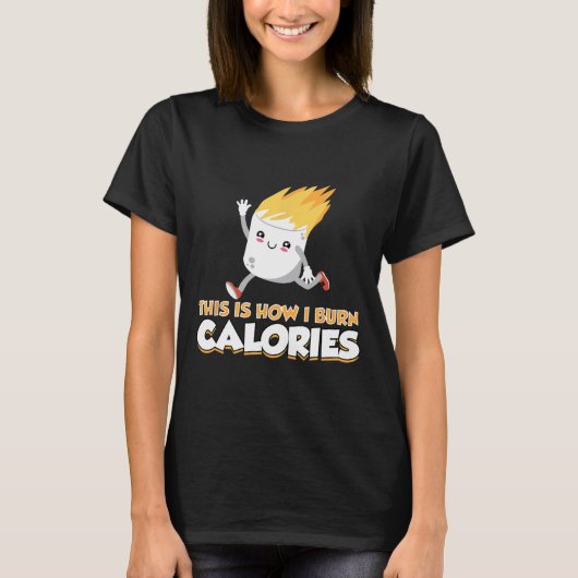 Cute Marshmallow S'mores Kleding Hoe ik Calorieën T-shirt (Voorkant)