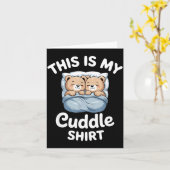 Cute Matching Bear This Is My Cuddle  Kaart (Gele Bloem)