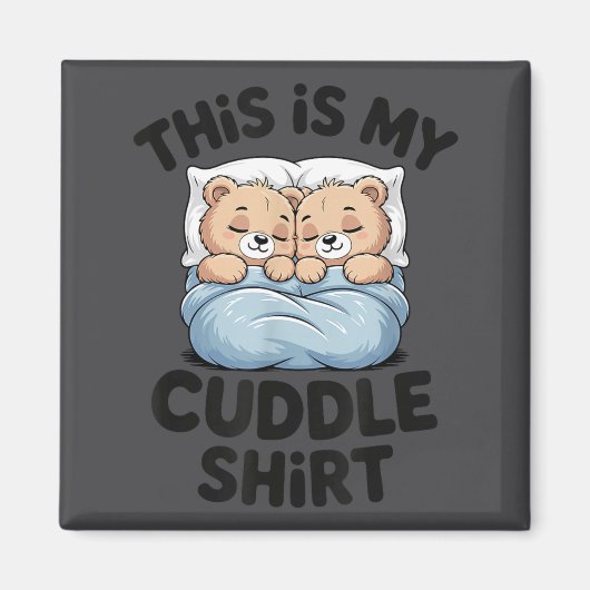Cute Matching Bear This Is My Cuddle  Magneet (Voorkant)