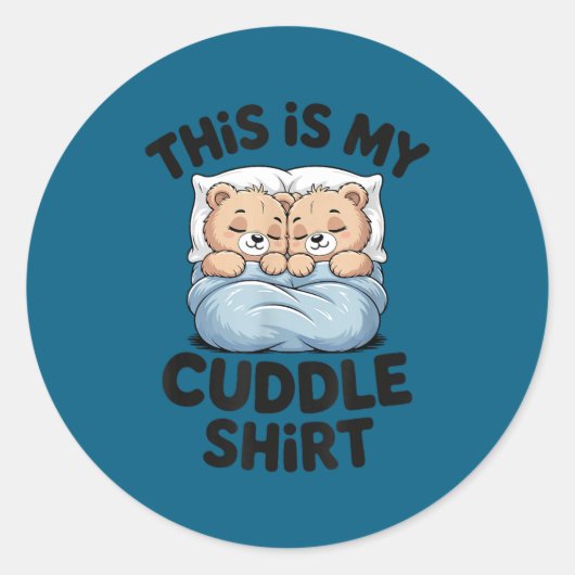 Cute Matching Bear This Is My Cuddle Ronde Sticker (Voorkant)