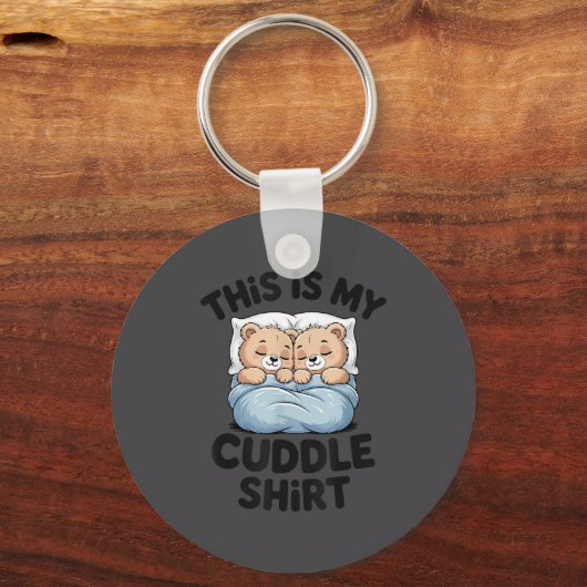 Cute Matching Bear This Is My Cuddle  Sleutelhanger (Voorkant)