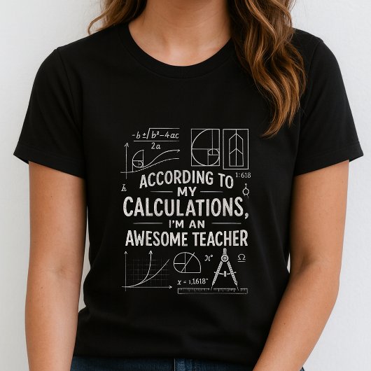 Cute Math Formula Tee, Funny Awesome Teacher T-shirt