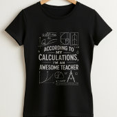 Cute Math Formula Tee, Funny Awesome Teacher T-shirt