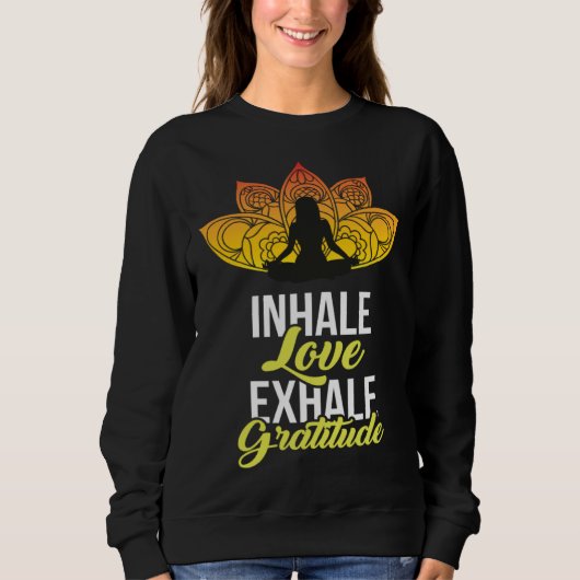 Cute Meditation Tees  Inhale Love Exhale Gratitude (Voorkant)
