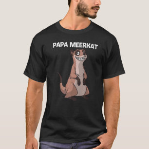 Cute Meerkat voor mannen jongens Papa Meerkat Mong T-shirt