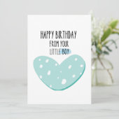 Cute Message : Happy Birthday from your little boy Kaart (Staand voorkant)