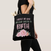 Cute Midechtgenote Baby Catcher Birth Doula Tote Bag (Dichtbij)