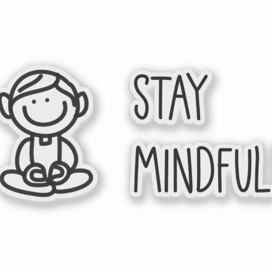 Cute Mindfulness Black en White Sticker (Voorkant)