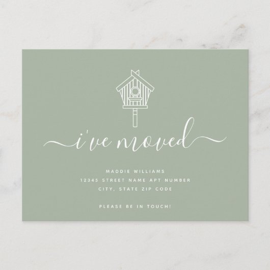 Cute Modern Script I heeft Bird House Moving Aankondigingskaart (Voorkant)