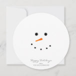 Cute Modern Snowman Face Round Greeting Feestdagenkaart<br><div class="desc">De Cute Modern Snowman Face Round Greeting Holiday Card maakt de perfecte en gemakkelijke manier om uw kerstcadeautjes uit te zenden. De witte ronde kaart is ontworpen met een minimalistische sneeuwpop en "prettige feestdagen" staat in grijze scriptletters, gevolgd door de naam van de familie in het voorste midden. Klik personaliseren...</div>