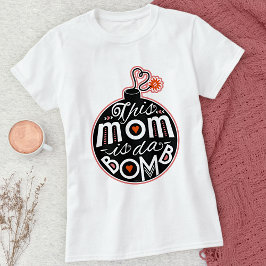 Cute Moederdag Ma da Bomb Modern Typografie T-shirt